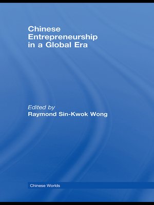 cover image of Chinese Entrepreneurship in a Global Era